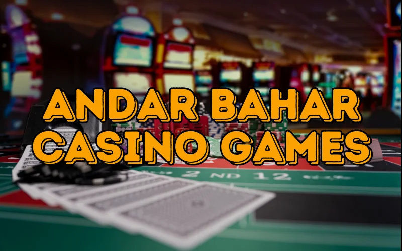 andar bahar casino game