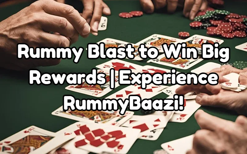 rummy blast